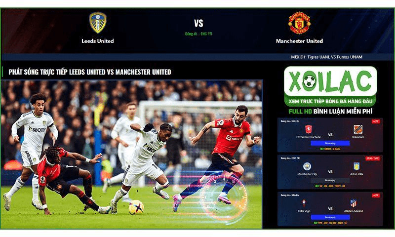 Đi tìm lý do tín đồ túc cầu luôn cập nhật kết quả bóng đá trực tuyến tại Xoilac Tivi